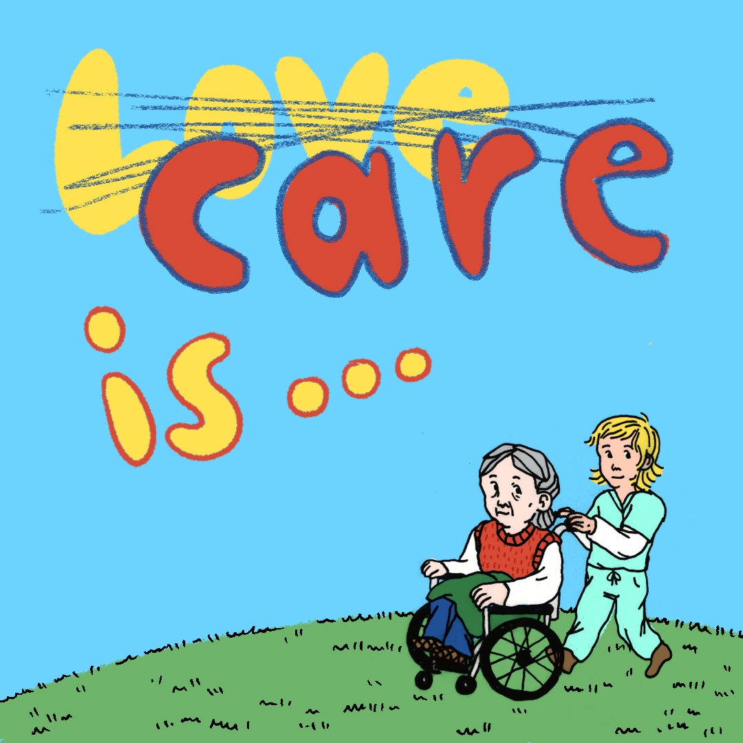 Start here: Care Is&hellip;